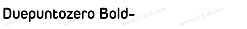 Duepuntozero Bold字体转换